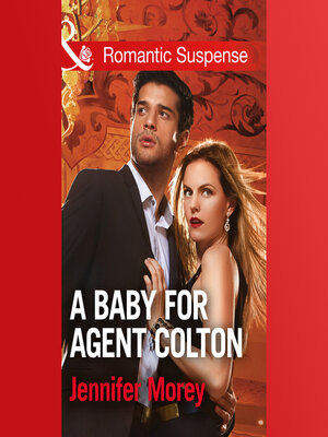 cover image of A Baby For Agent Colton